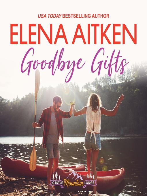 Title details for Goodbye Gifts by Elena Aitken - Available